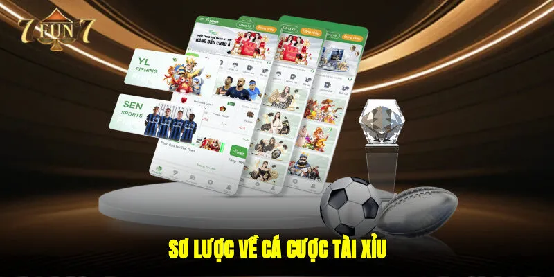 Sơ lược về cá cược tài xỉu